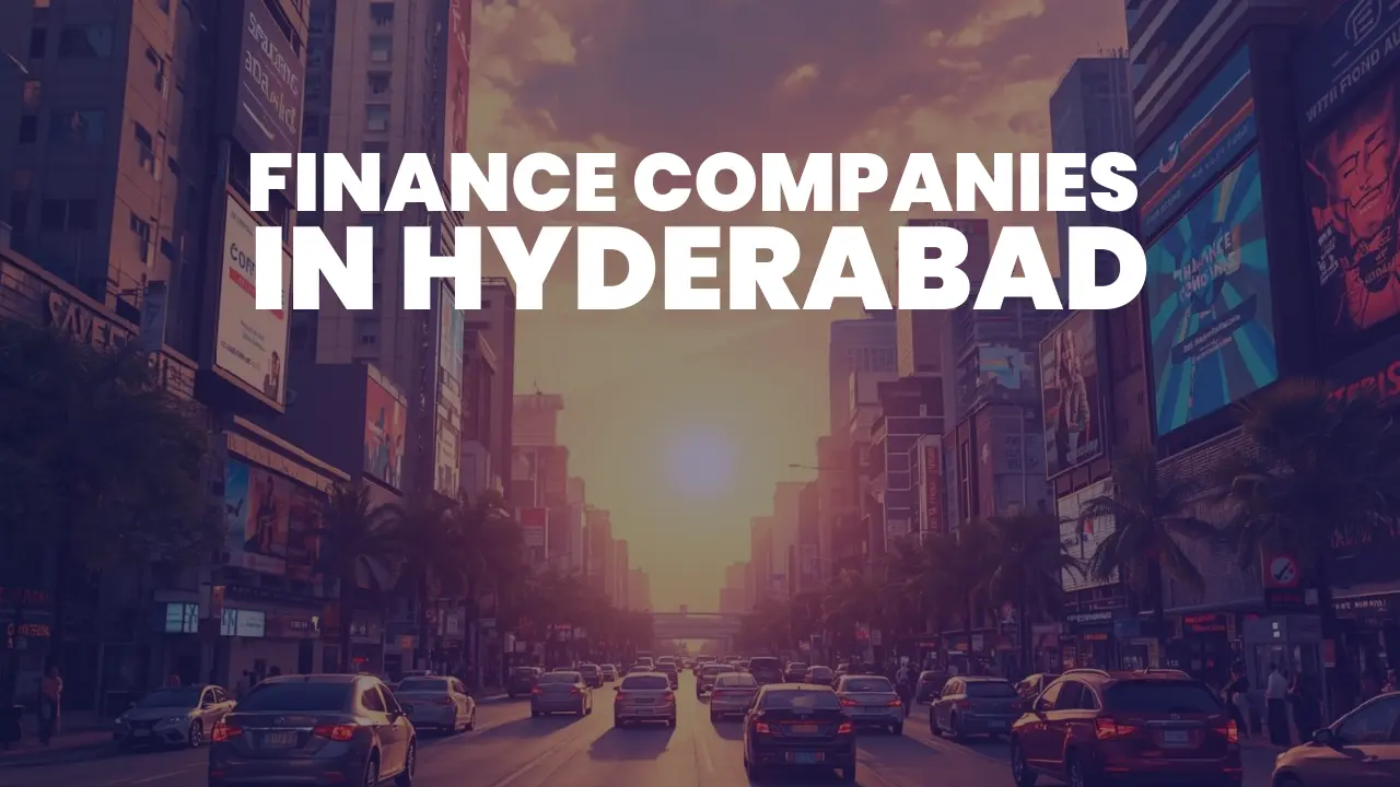 Finance Companies in Hyderabad