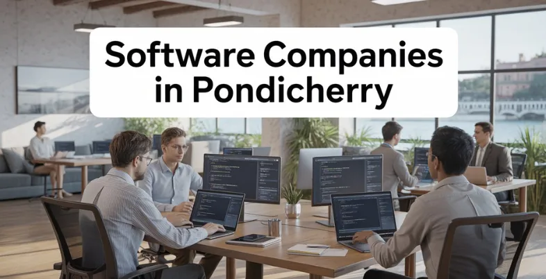 Software Companies in Pondicherry